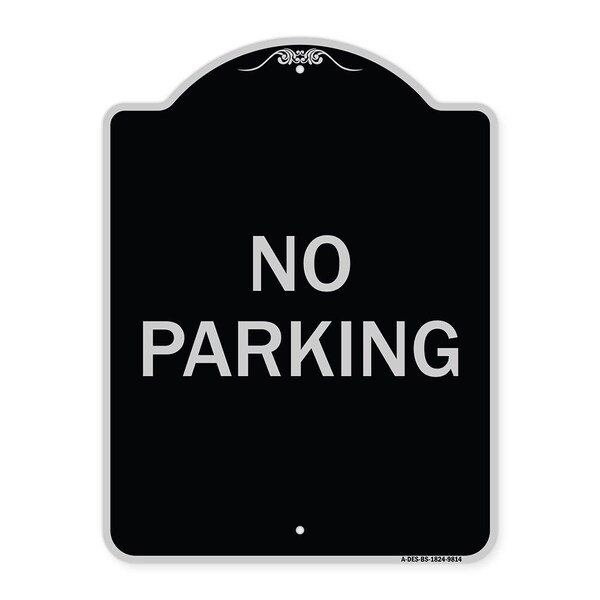 Signmission Designer Series Sign-No Parking, Black & Silver Heavy-Gauge Aluminum, 24" x 18", BS-1824-9814 A-DES-BS-1824-9814 - main